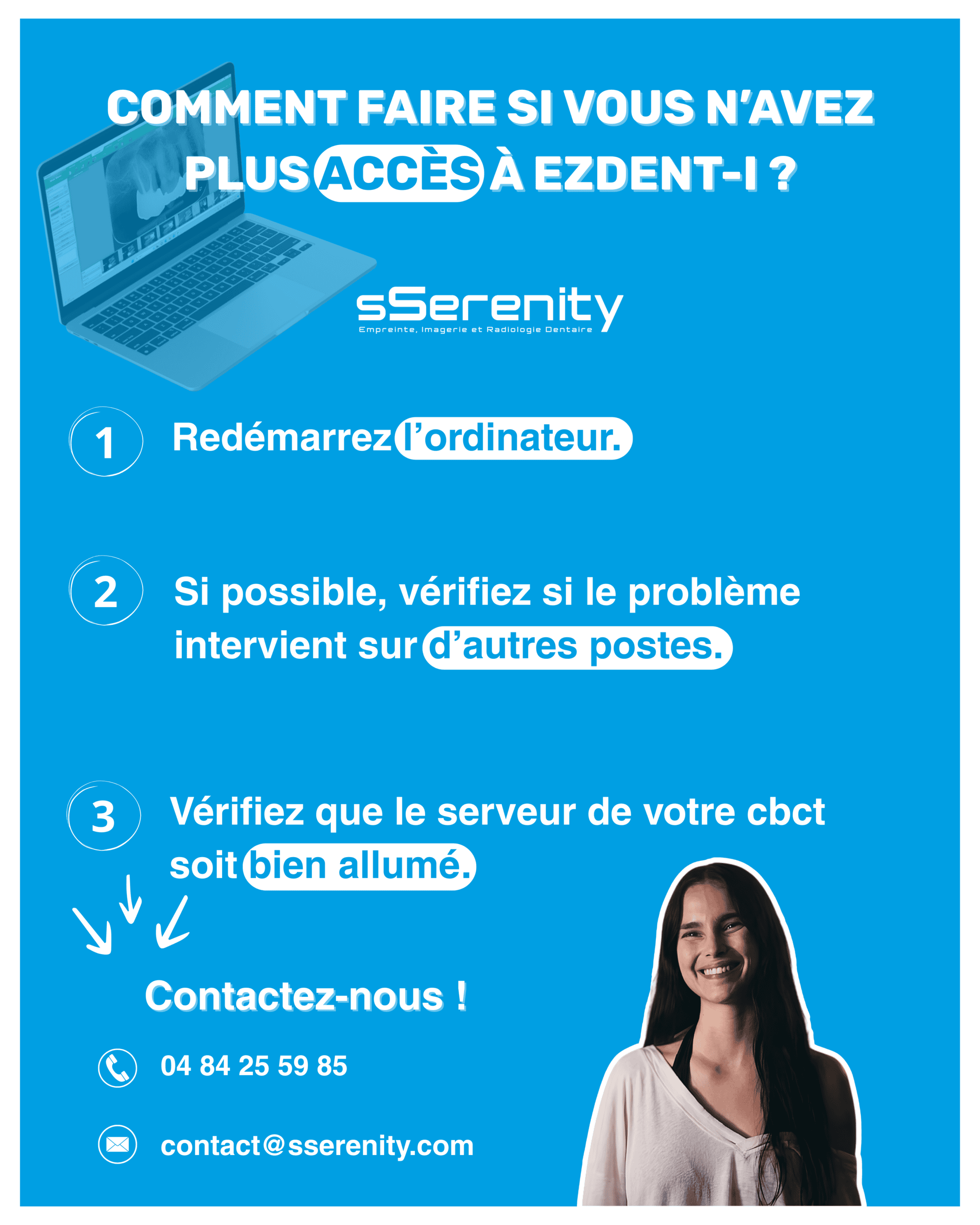 Comment faire si vous n'avez plus accès à EZDent-i